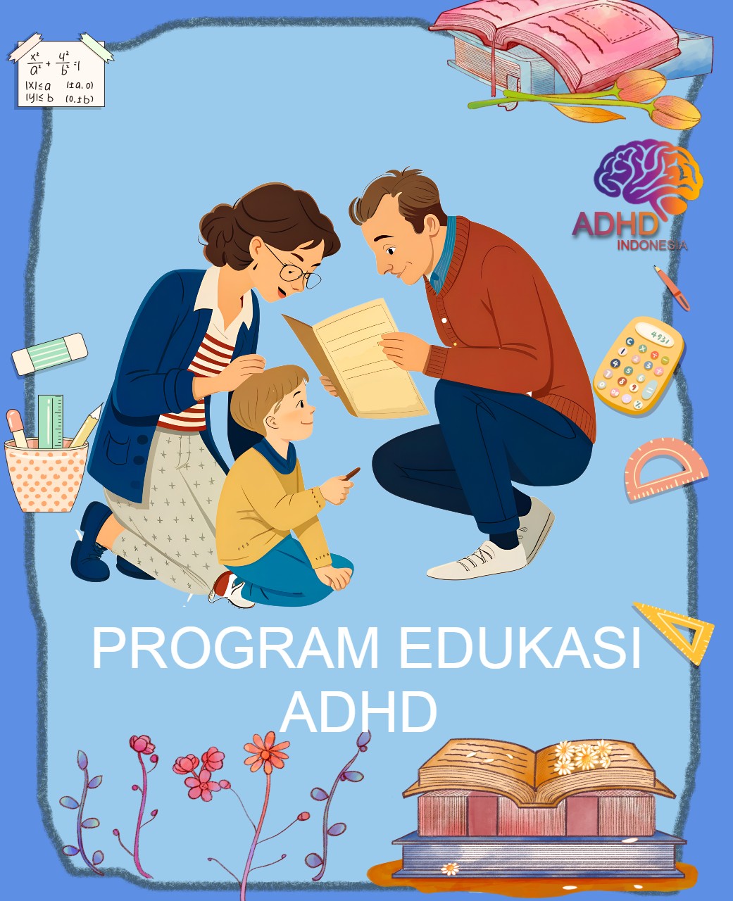 Program ADHD Indonesia Kota Prabumulih Edukasi Dini ADHD untuk Orang Tua